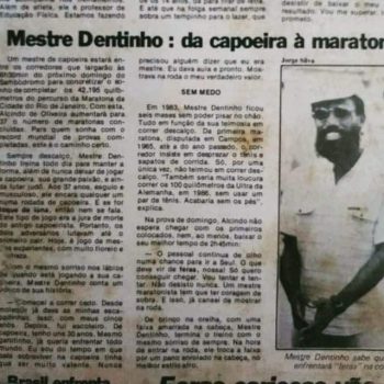 "Mestre Dentinho: da capoeira à maratona". Foto do acervo M. Alcino Auê.