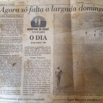 Matéria do jornal O Dia em 25/06/89 sobre a participação de Dentinho na Maratona da Cidade. Foto do acervo M. Alcino Auê.