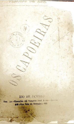 Capa da 1ª edição de Os Capoeira, de Plácido de Abreu (sem indicação de data, nem de editora).